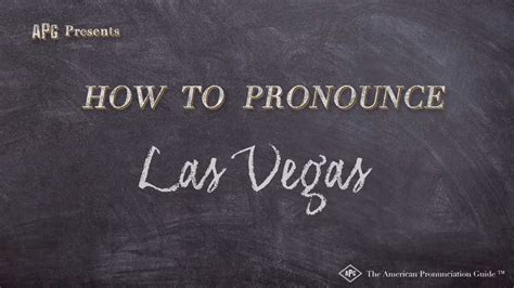 las vegas pronunciation